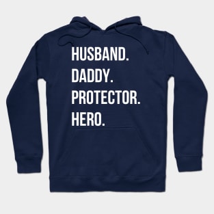 Dad Gift for Dad Hero Husband Shirt Daddy Shirt Protector Hoodie